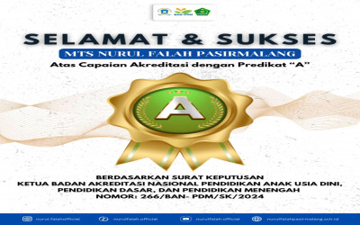 MTs Nurul Falah Pasirmalang Terakreditasi A